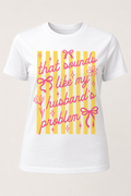 That Sounds Like My Husbands Problem shirt