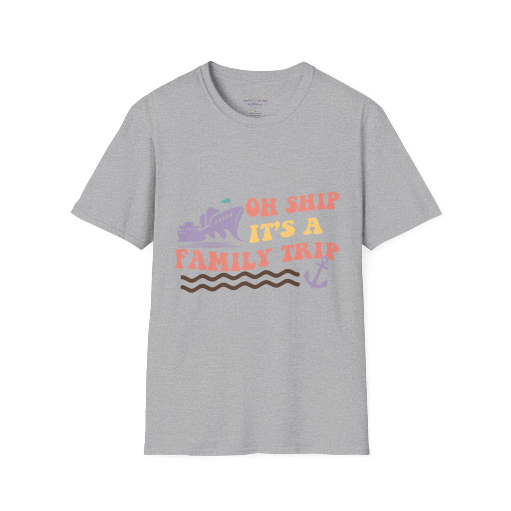 Oh Ship It's a Family Trip T-Shirt | Cruise Vacation Tee, Nautical Anchor Design