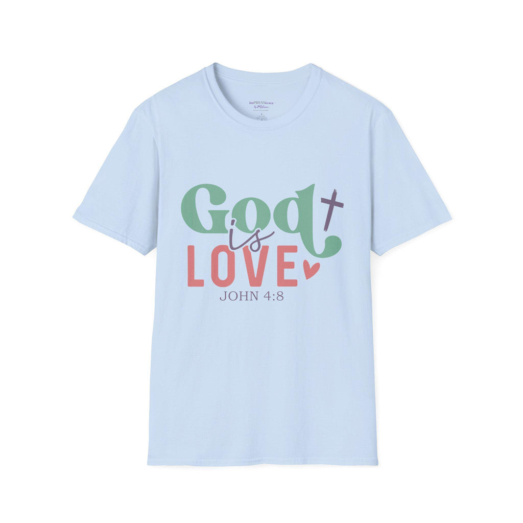 God is Love T-Shirt | John 4:8 Scripture Tee, Christian Faith Shirt