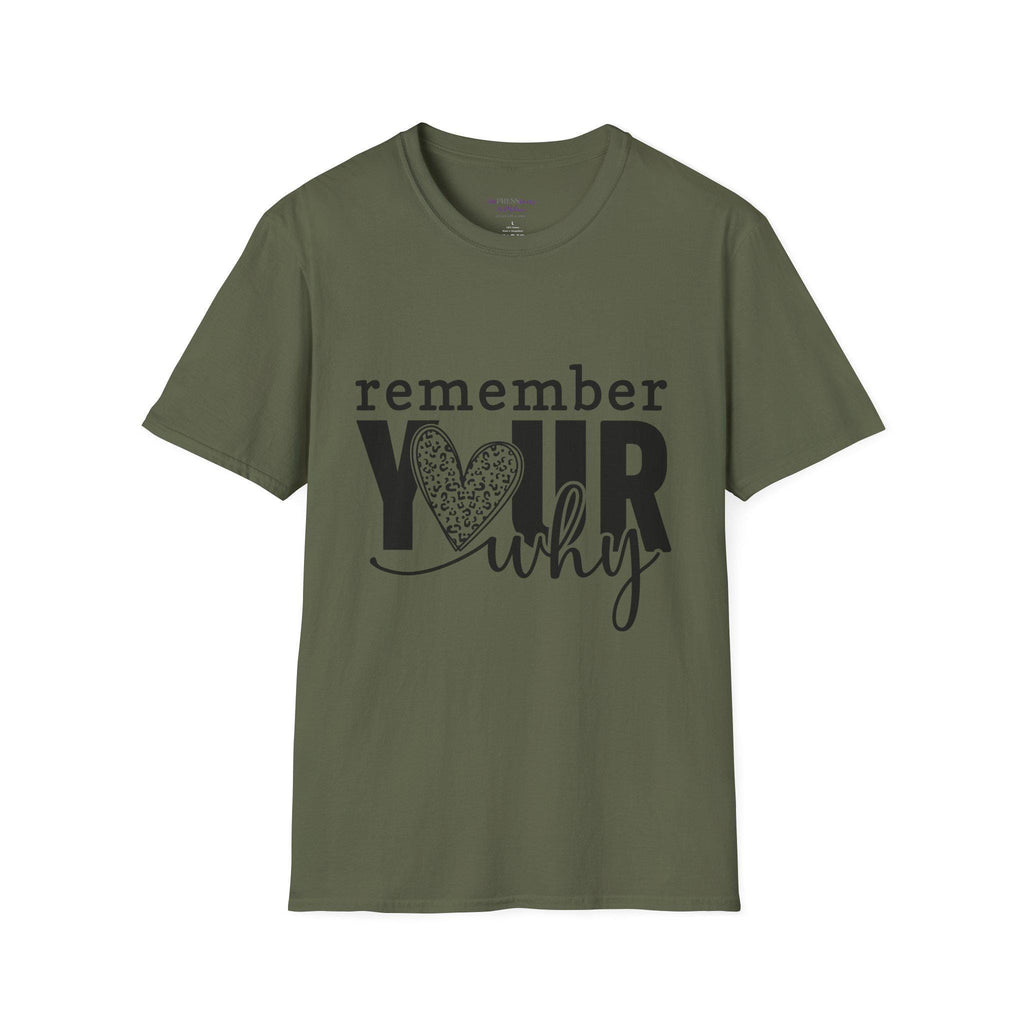 Remember Your Why T-Shirt | Inspirational Heart Typography