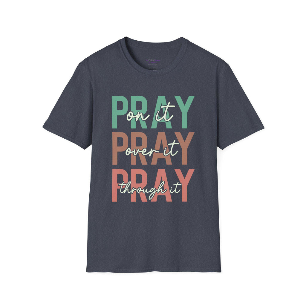 Inspirational Christian T-Shirt | Pray On It Graphic Tee
