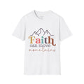 Faith Can Move Mountains T-Shirt | Mountain Faith Typography Tee