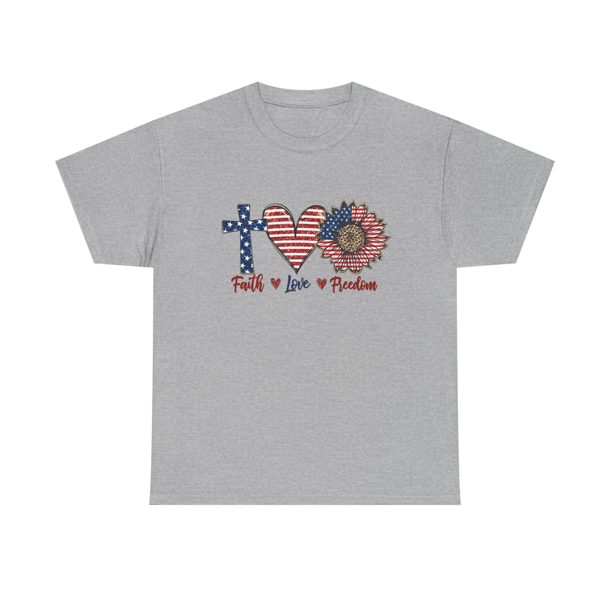 Faith Love Freedom T-Shirt | Patriotic Cross Heart Sunflower, American Flag Design