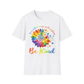 Be Kind Rainbow Daisy T-Shirt | Inspirational Kindness Floral Tee