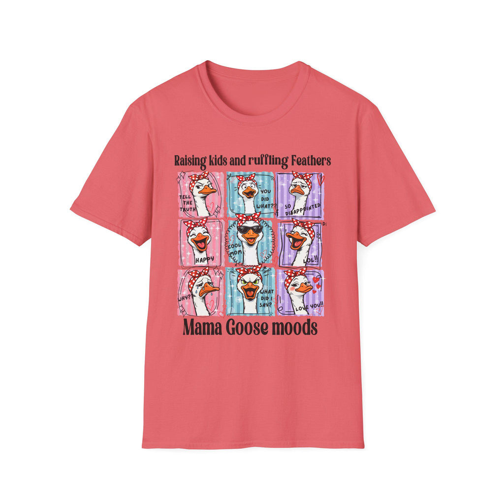 Mama Goose Moods T-Shirt | Raising Kids and Ruffling Feathers graphic tee