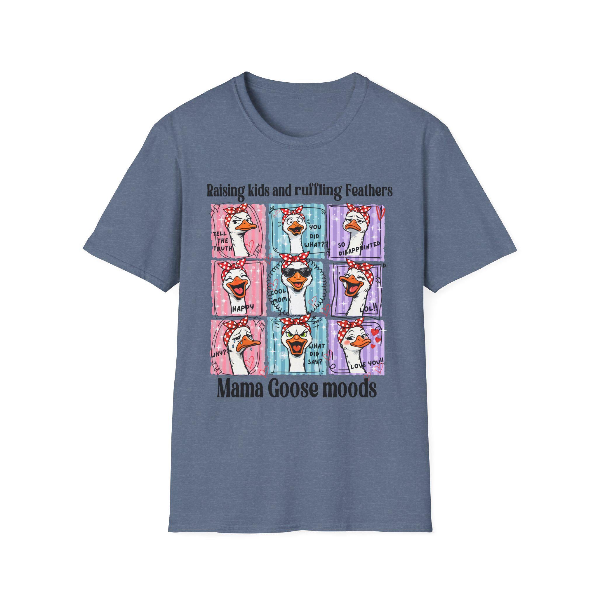 Mama Goose Moods T-Shirt | Raising Kids and Ruffling Feathers graphic tee