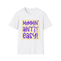 Mommin' Ain't Easy shirt | Mom Life Graphic Tee, Purple Yellow Design