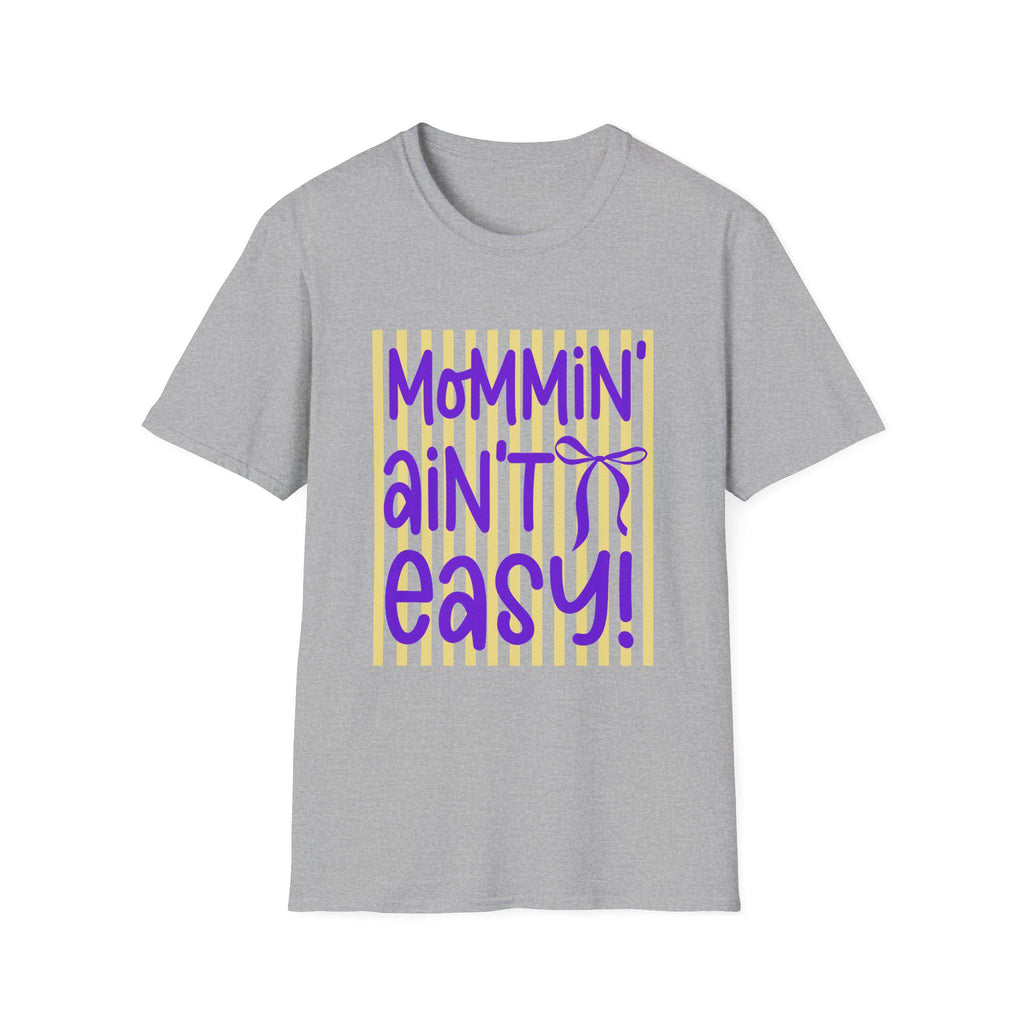 Mommin' Ain't Easy shirt | Mom Life Graphic Tee, Purple Yellow Design