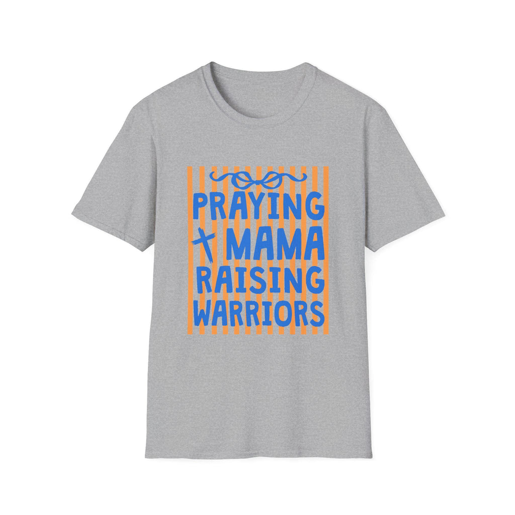 Praying Mama Raising Warriors T-Shirt | Christian Mom Faith Graphic
