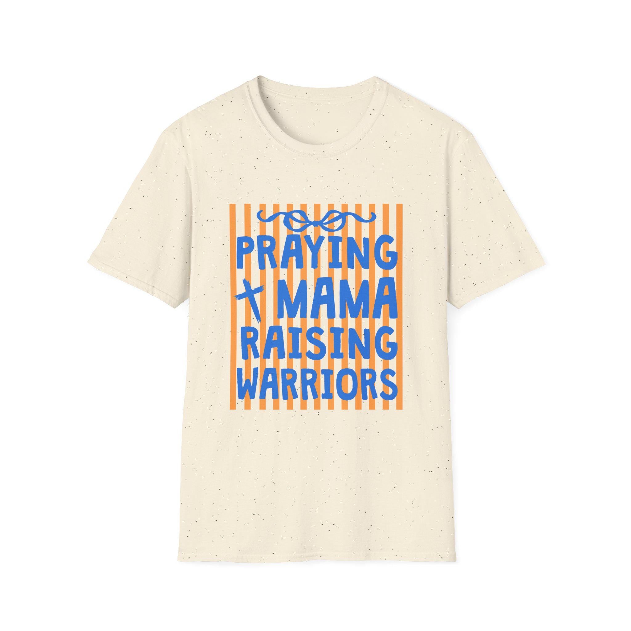 Praying Mama Raising Warriors T-Shirt | Christian Mom Faith Graphic