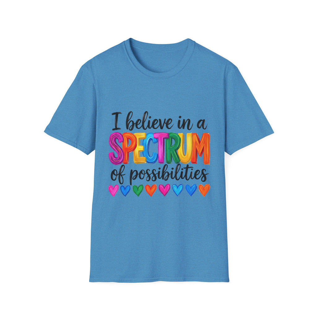 I Believe in a Spectrum of Possibilities T-Shirt | Rainbow Hearts Pride Tee