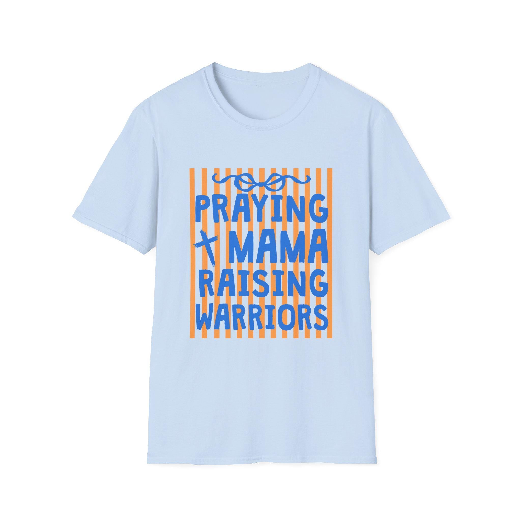 Praying Mama Raising Warriors T-Shirt | Christian Mom Faith Graphic