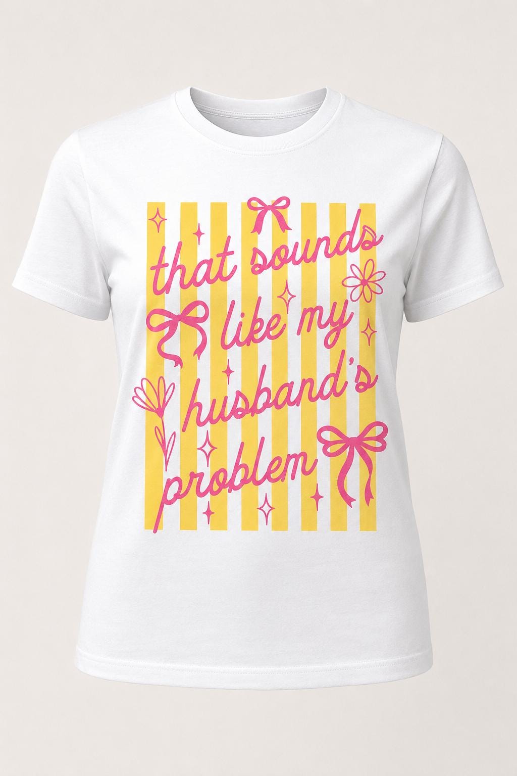 That Sounds Like My Husbands Problem stripped shirt